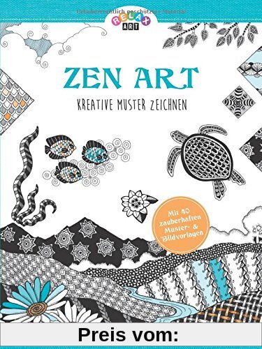 Relax Art - Zen Art: Kreative Muster zeichnen